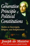 Generative Principle of Political Constitutions