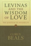 Levinas and the Wisdom of Love