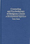 Counseling and Psychotherapy of Religious Clients
