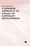 Japanese Approach to Stages of Capitalist Development