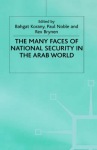 Many Faces of National Security in the Arab World