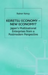 Keiretsu Economy - New Economy?