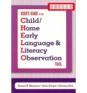 Child/home Early Language and Literacy Observation (CHELLO) Set