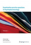 Practice questions in Psychopharmacology