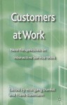 Customers at Work