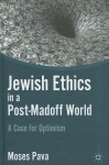 Jewish Ethics in a Post-Madoff World