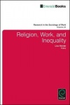 Religion, Work, and Inequality