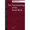 Phenomenology of the Social World
