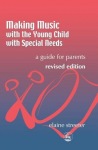 Making Music with the Young Child with Special Needs