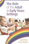 Role of the Adult in Early Years Settings