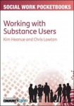 Pocketbook Guide to Working with Substance Users