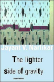 Lighter Side of Gravity