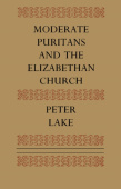 Moderate Puritans and the Elizabethan Church