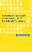 Comparative Foundations of a European Law of Set-Off and Prescription
