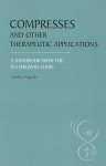Compresses and other Therapeutic Applications