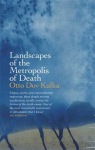 Landscapes of the Metropolis of Death