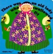 There Was an Old Lady Who Swallowed a Fly