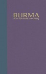 Burma at the Turn of the Twenty-first Century