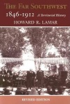 Far Southwest, 1846-1912