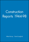 Construction Reports 1944-98