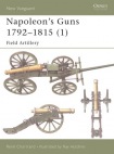 Napoleon's Guns 1792-1815