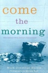 Come the Morning