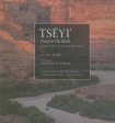 Tseyi' / Deep in the Rock