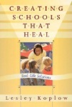 Creating Schools That Heal