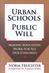 Urban Schools, Public Will