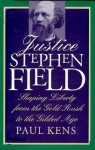 Justice Stephen Field