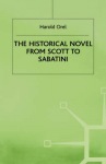 Historical Novel from Scott to Sabatini