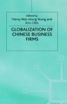 Globalisation of Chinese Business Firms