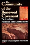 Community of the Renewed Covenant, the