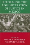 Reforming the Administration of Justice in Mexico