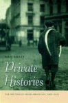 Private Histories