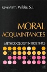 Moral Acquaintances