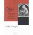 Olivi and the Interpretation of Matthew in the High Middle Ages