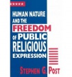 Human Nature and the Freedom of Public Religious Expression