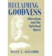 Reclaiming Goodness