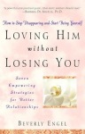 Loving Him without Losing You