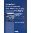Waterbody Hydrodynamic and Water Quality Modeling