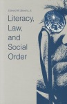Literacy, Law, and Social Order