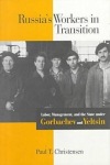 Russia's Workers in Transition