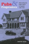 Pubs and Progressives