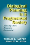 Dialogical Planning in a Fragmented Society