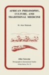 African Philosophy, Culture, and Traditional Medicine