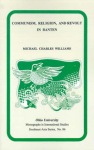 Communism, Religion, and Revolt in Banten in the Early Twentieth Century