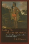 Making War and Minting Christians