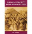 Bahamian Society since Emancipation