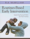 Routines-Based Early Intervention